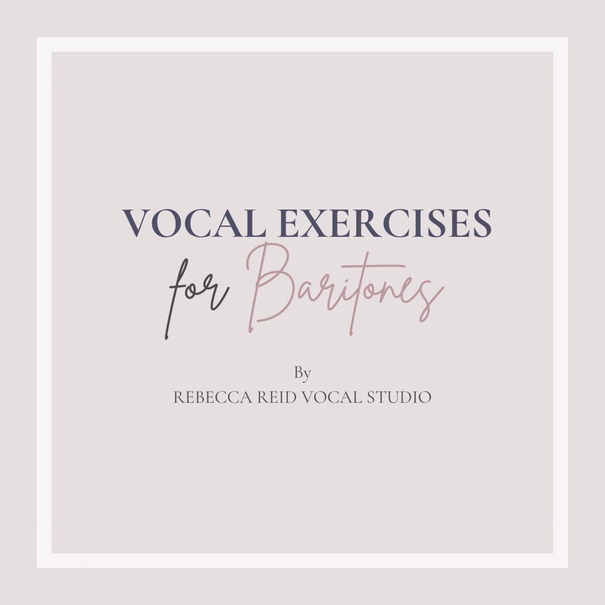 ‎Vocal Exercises for Baritones Arpeggio Exercise 7 (Legato) Single