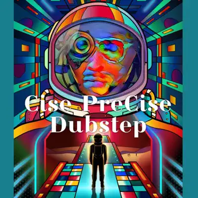 Listen to Cise PreCise Dubstep by Cise PreCise