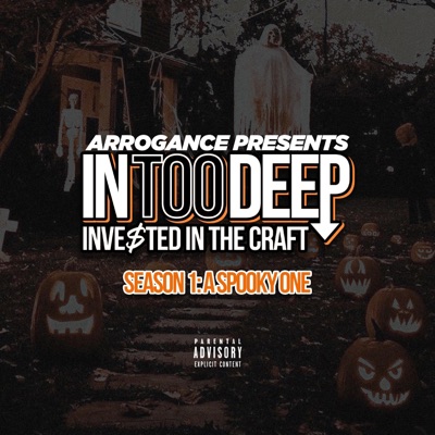 In Too Deep (Season 1): A Spooky One - EP