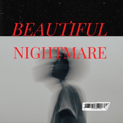 Beautiful Nightmare (feat. Tonyworldwide) - Single