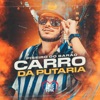 Carro da Putaria - Single