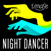 NIGHT DANCER - imase Cover Art