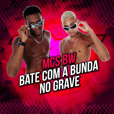 Bate Com a Bunda no Grave - Single
