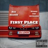 First Place (feat. Hundo the Hitmaker) - Single