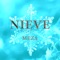 Nieve - Meza klk lyrics