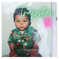 Trapstar - Yhbabyflex