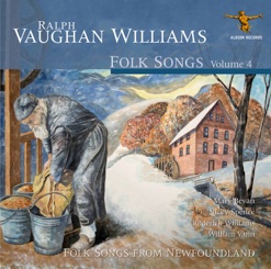 VAUGHAN WILLIAMS/FOLK SONGS - VOL 4 cover art