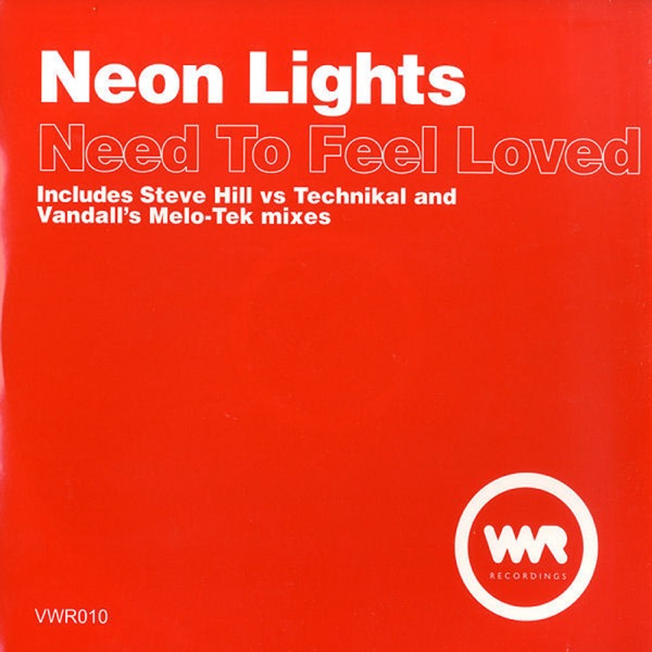 Need to Feel Loved (Remixes) - Single