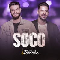 Soco (Ao Vivo) - Single - Murilo e Romario