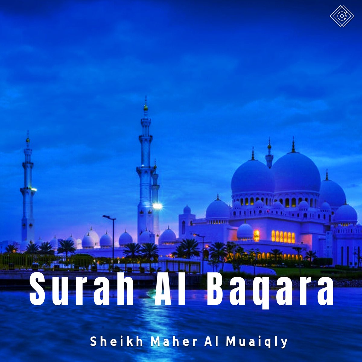 â žsurah Al Baqara Album By Sheikh Maher Al Muaiqly Apple Music â žsurah Al Baqara Album By Sheikh Maher Al Muaiqly Apple Music