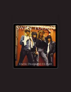 聆聽 Sweet Poison、觀看音樂影片、閱讀小傳、查看巡演日期等！