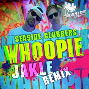 Whoopie (JAKLE Remix) - Single