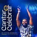 CANTAR E CELEBRAR