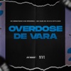 Overdose de Vara - Single