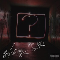 I dont know (feat. Tonyy2x & Meechie) - Single - Bre3zy