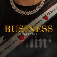 Business - Single - Yung Karma