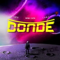 DONDE - Single - YZFZ, Baby SMK & Lu$t