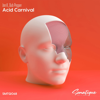 Jon.K & Dub Pepper - Acid Carnival artwork