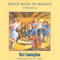 Dance Music of Ireland, Vol. 6 by Matt Cunningham on Apple Music