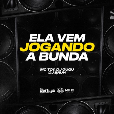 Ela Vem Jogando a Bunda - Single