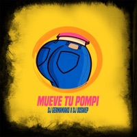 Mueve Tu Pompi - Single - Dj Germaniako & Dj Ooswep
