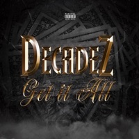 Get It All - Single - DecadeZ