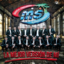 Banda Sinaloense MS de Sergio Lizarraga - No Es Por Presumido