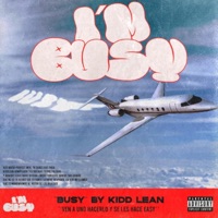 Busy - Single - Kidd Lean & Red Lean