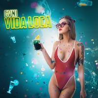 Vida Loca - Single - Gani