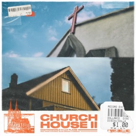 Church House II (feat. Marc Stevens, Miles Minnick & Mission) CastroWorld & LLC Flame