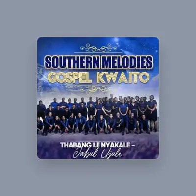 Listen to Southern Melodies Gospel Kwaito, watch music videos, read bio, see tour dates & more!