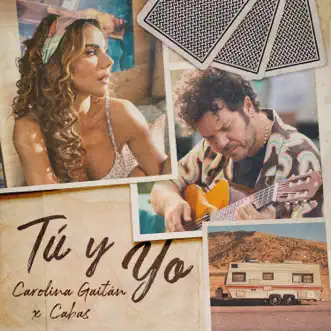 Tú y Yo - Single by Carolina Gaitán - La Gaita & Cabas album reviews, ratings, credits