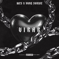 VIRAR (feat. Wes) - Single - Yvng $vntoz