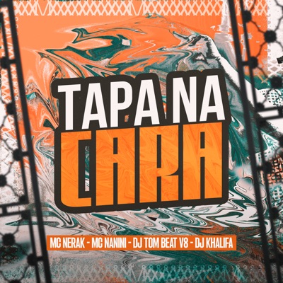 Tapa na Cara (feat. Dj Khalifa) - Single