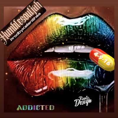 Addicted (feat. Roots by Design) - Single