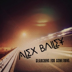 Alex Bailey - She's My Muse