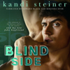 Blind Side: A Fake Dating Sports Romance (Unabridged) - Kandi Steiner