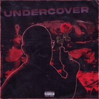 UNDERCOVER (feat. Hunnnit K) - Single - DILLION