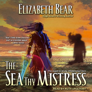 The Sea Thy Mistress (Edda of Burdens)