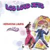 Los Loud Jets - Hermosa Laura