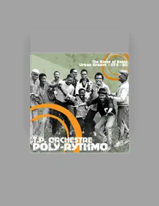 Listen to T. P. Orchestre Poly-Rythmo, watch music videos, read bio, see tour dates & more!