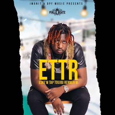 Eske'w tap toujou renmen'm (ETTR) - Single