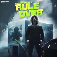 Rule Over (feat. Rikhy YNR) - Single - Randeep Sandhu