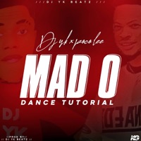 Mad O (feat. Poco Lee) [Dance Tutorial] - Single - Dj Yk Beats