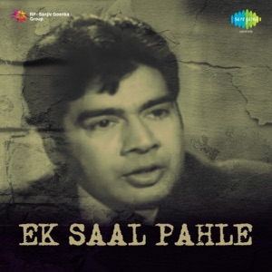 Ek Saal Pahle (Original Motion Picture Soundtrack) - EP