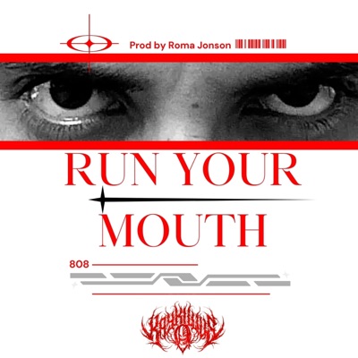 Run Your Mouth - Single