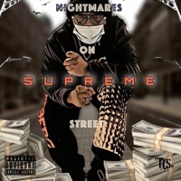 Nightmares On Supreme Street - Single - Supreme Da BabyFace $ Gangsta