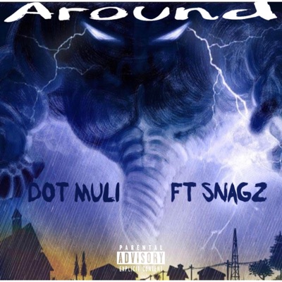 Around (feat. Dot Muli) - Single