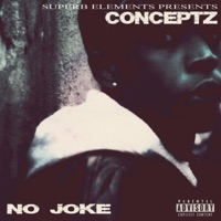 No Joke - Single - Conceptz