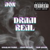 Draai Real (feat. Trap Docks & Robaloo Frans) - Single